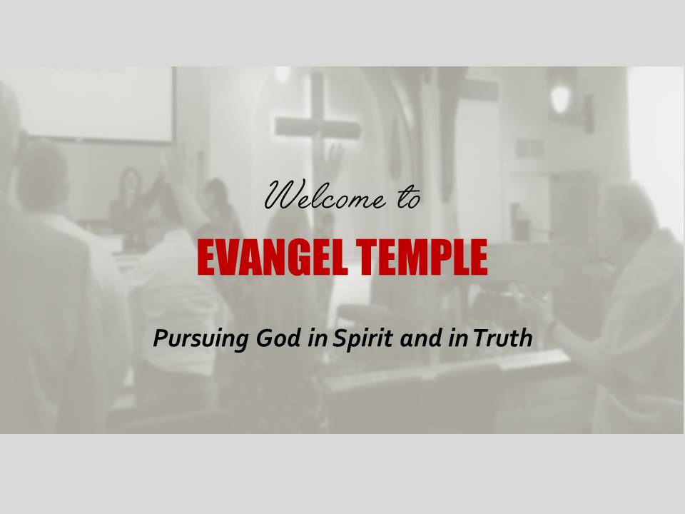 Evangel Welcome wide